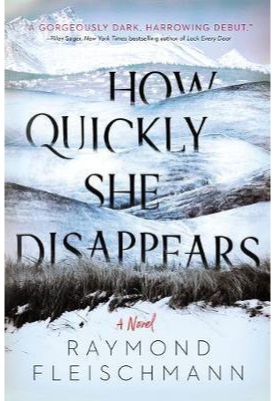 How Quickly She Disappears