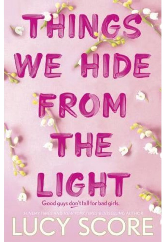 Things We Hide from the Light