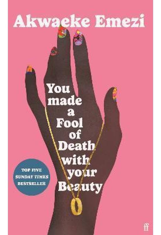 You Made a Fool of Death With Your Beauty